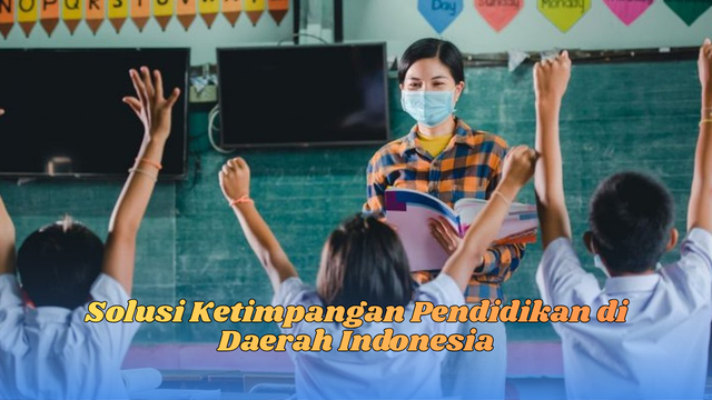 solusi ketimpangan pendidikan